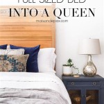 How To Make An Antique Full Bed Into A Queen